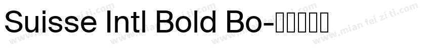 Suisse Intl Bold Bo字体转换